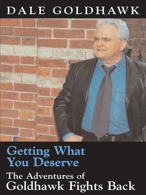 cover image of Getting What You Deserve